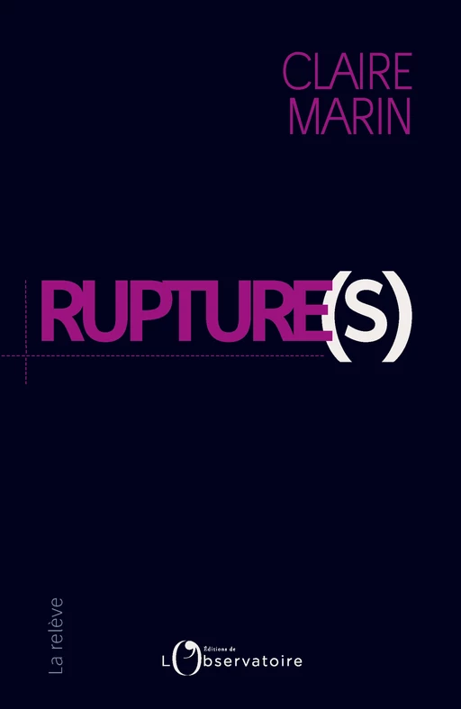 Rupture(s) - Claire Marin - Humensis