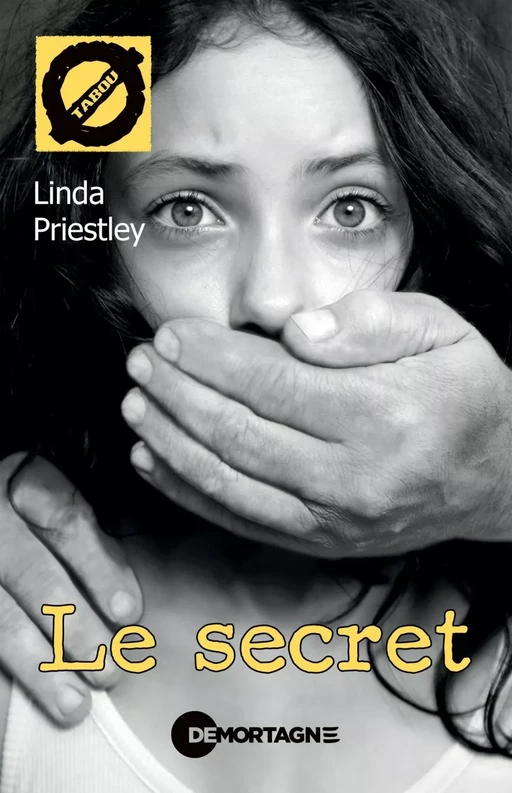 Le secret (7) - Linda Priestley - Éditions de Mortagne