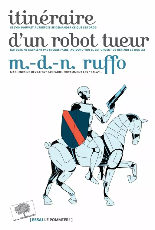 Itinéraire d'un robot tueur - Marie-des-Neiges Ruffo - Humensis