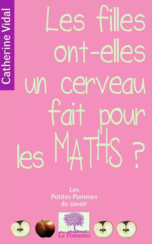 Les filles ont-elles un cerveau fait pour les maths ? - Catherine Vidal - Humensis