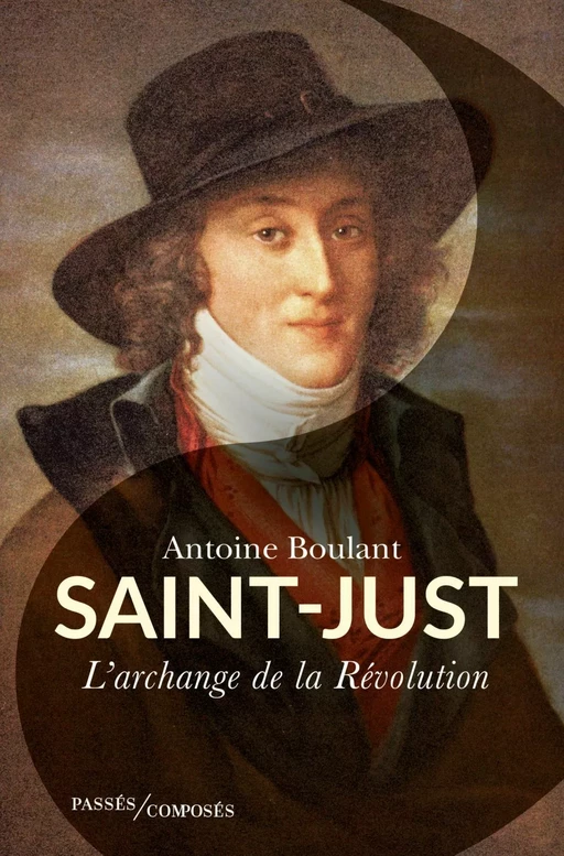 Saint-Just - Antoine Boulant - Humensis