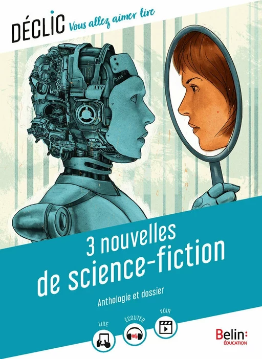 3 nouvelles de science-fiction - Ray Bradbury, Isaac Asimov, Pierre Bordage - Humensis