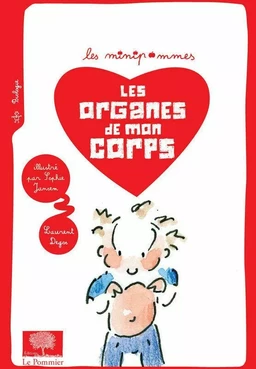 Les Organes de mon corps