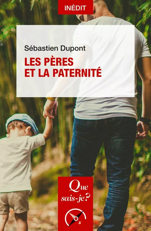 Les Pères et la Paternité - Sébastien Dupont - Humensis