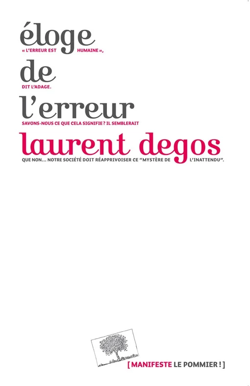 Éloge de l'erreur - Laurent Degos - Humensis