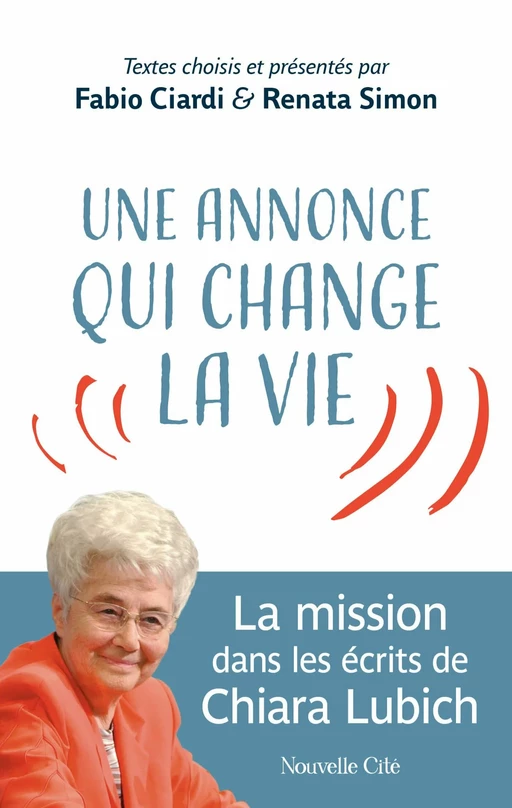 Une annonce qui change la vie - Fabio Ciardi, Renata Simon - Nouvelle Cité