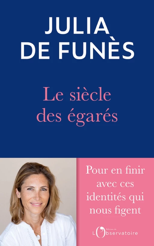 Le siècle des égarés - Julia de Funès - Humensis