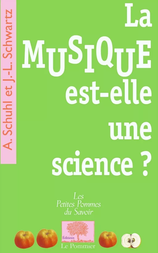 La Musique est-elle une science ? - Jean-Luc Schwartz, Alain Schuhl - Humensis