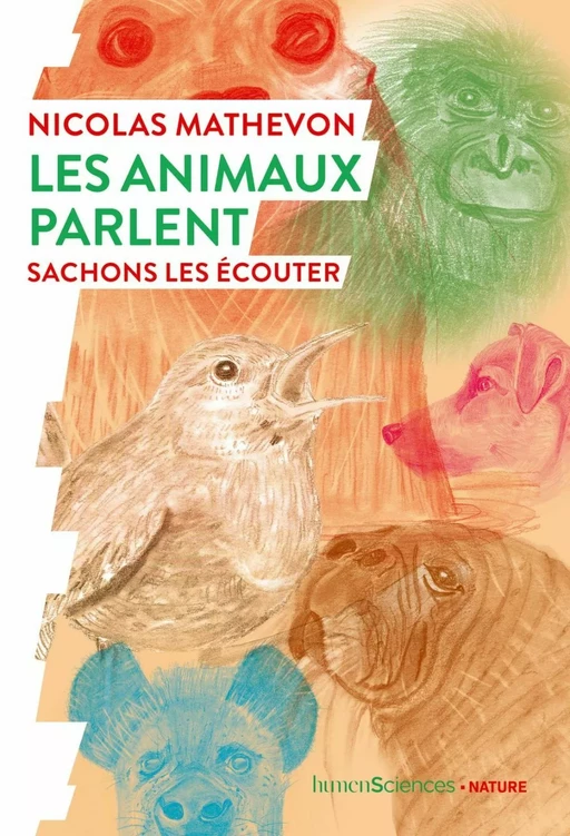 Les animaux parlent - Nicolas Mathevon, Marc GIRAUD - Humensis