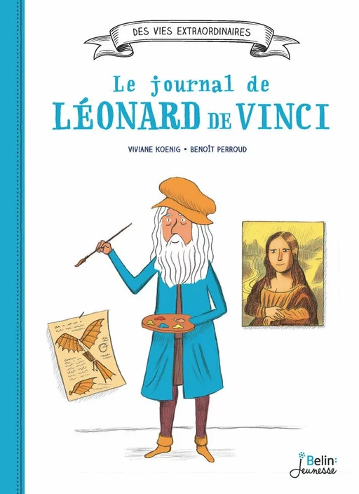 Le journal de Léonard de Vinci - Viviane Koenig, Benoit Perroud - Humensis