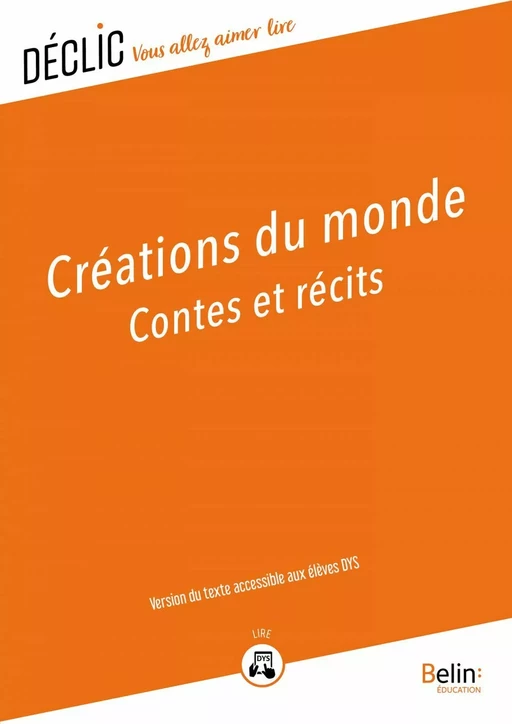 Créations du monde - DYS -  Anthologie - Humensis