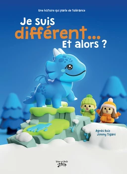 Je suis différent... Et alors ?