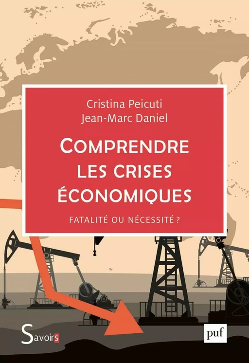 Comprendre les crises économiques - Jean-Marc Daniel, Cristina Peicuti - Humensis