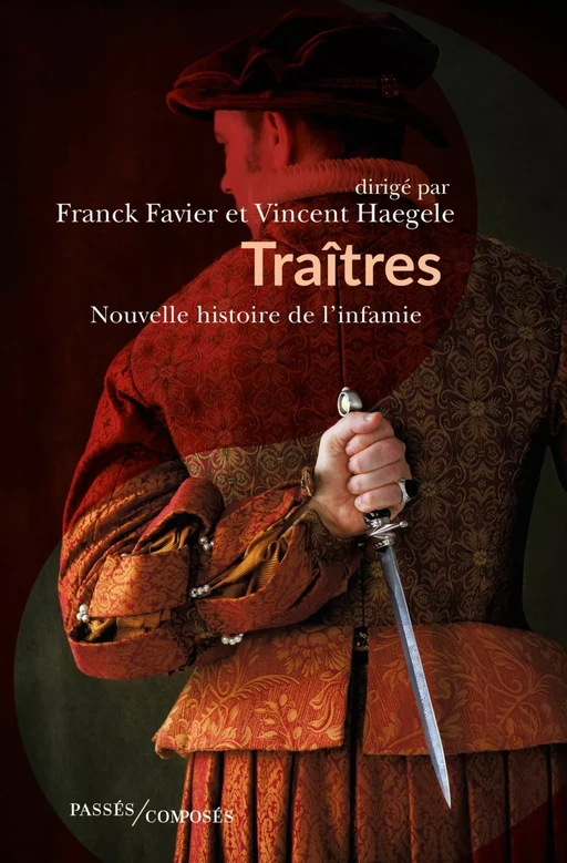 Traîtres - Vincent Haegele, Franck Favier - Humensis