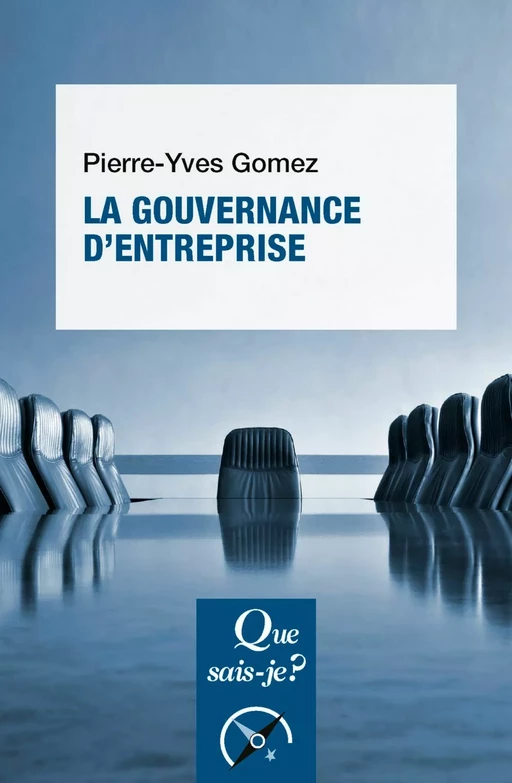 La Gouvernance d'entreprise - Pierre-Yves Gomez - Humensis