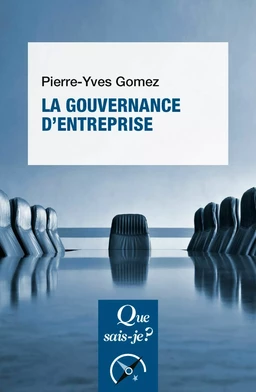 La Gouvernance d'entreprise