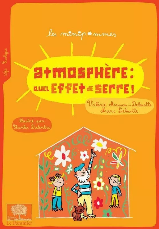 Atmosphère : quel effet de serre ! - Valérie Masson-Delmotte - Humensis