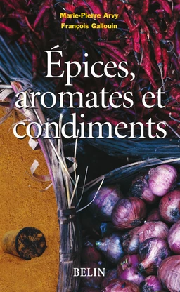 Épices, aromates et condiments