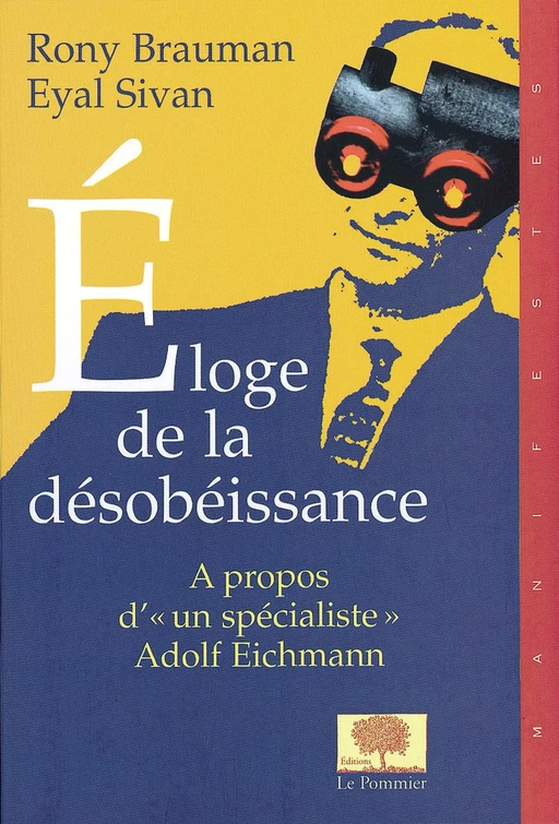 Éloge de la désobéissance - Rony Brauman, Eyal Sivan - Humensis