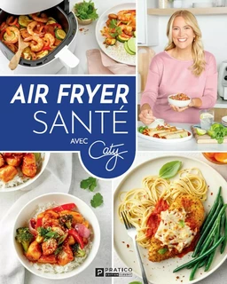 Air fryer santé