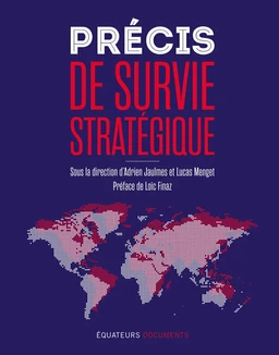 Précis de survie stratégique