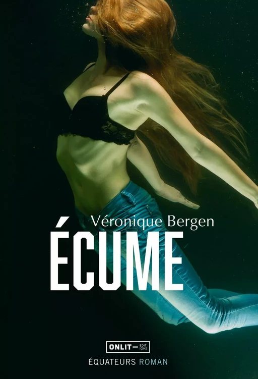 Écume - Véronique Bergen - Humensis