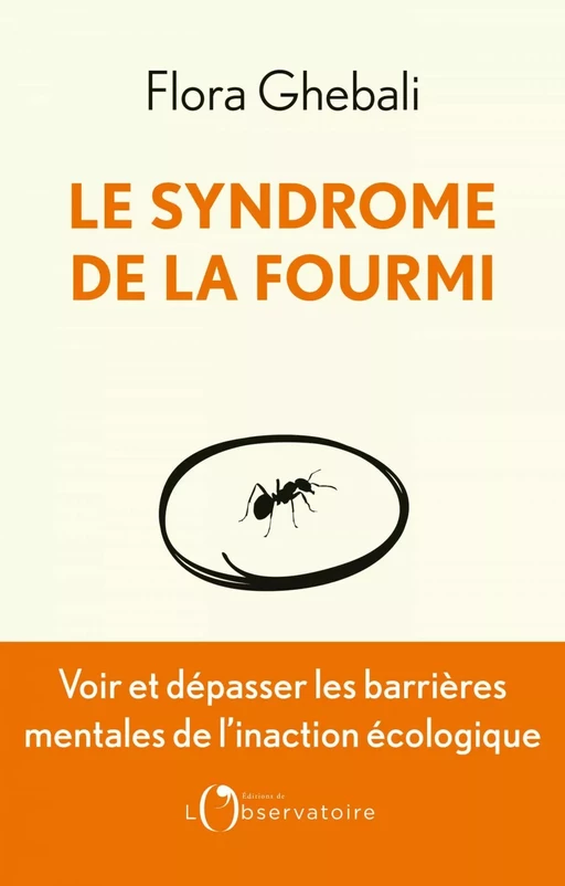 Le Syndrome de la fourmi - Flora Ghebali - Humensis