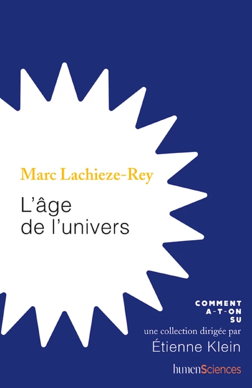 L'âge de l'Univers - Marc Lachièze-rey - Humensis