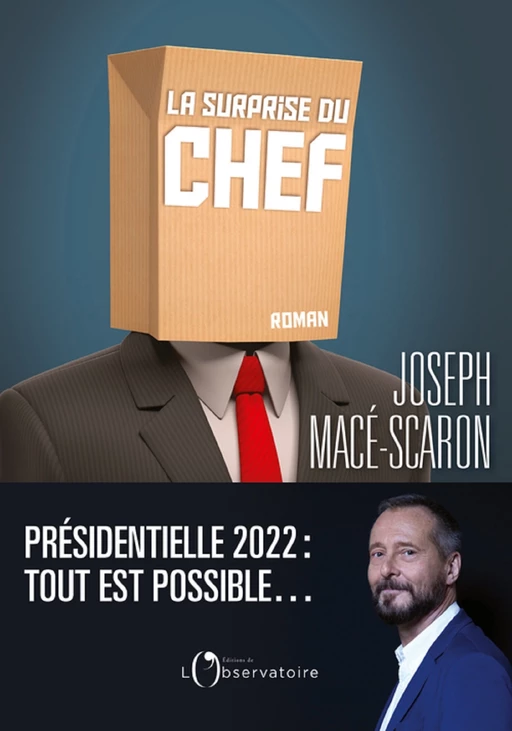 La surprise du chef - Joseph Macé-Scaron - Humensis