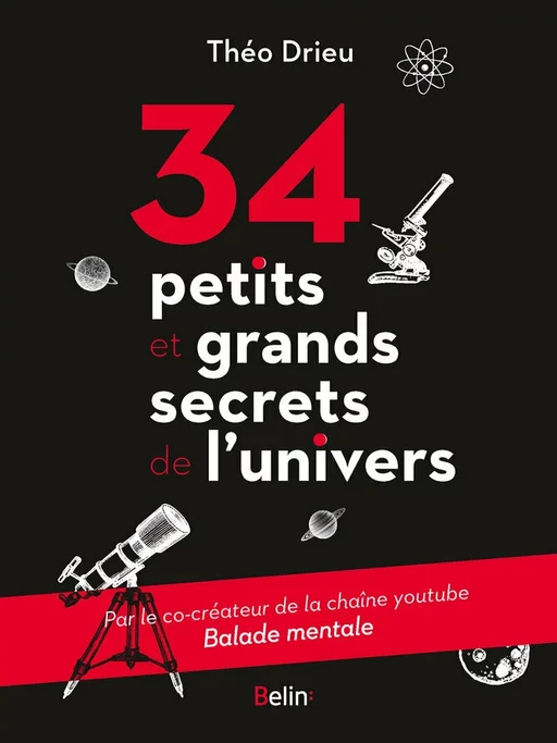 34 petits et grands secrets de l'univers - Théo Drieu - Humensis