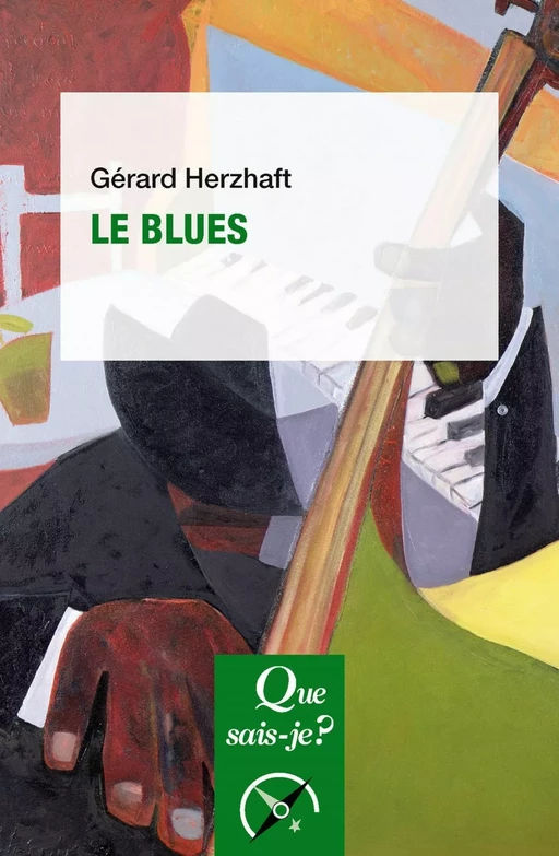 Le Blues - Gérard Herzhaft - Humensis