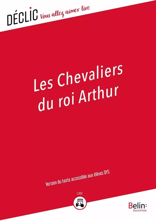 Les chevaliers du roi Arthur - DYS - Gaëlle Brodhag - Humensis