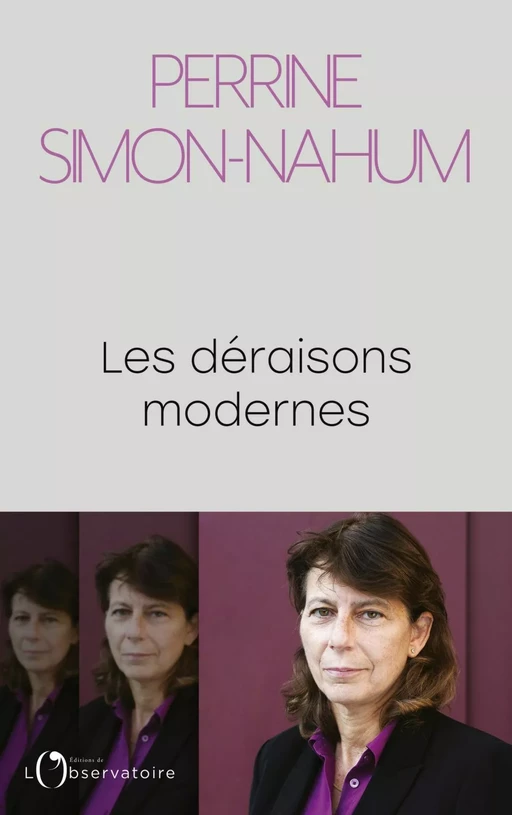 Les déraisons modernes - Perrine Simon-Nahum - Humensis