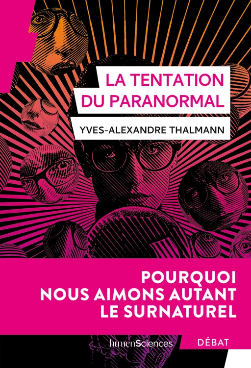 La tentation du paranormal - Yves-Alexandre Thalmann - Humensis