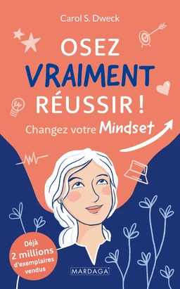 Osez vraiment réussir !