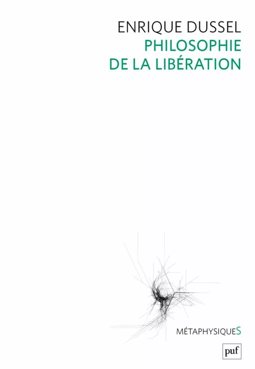 Philosophie de la libération - Enrique Dussel - Humensis