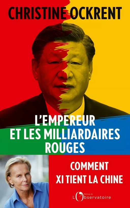 L'Empereur et les milliardaires rouges - Christine Ockrent - Humensis