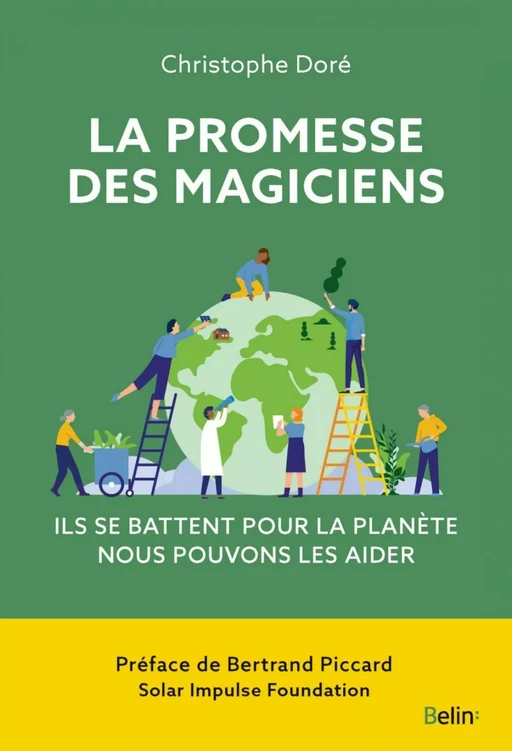 La promesse des magiciens - Christophe Doré, Bertrand Piccard - Humensis