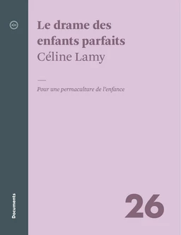 Le drame des enfants parfaits