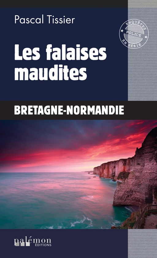 Les falaises maudites - Pascal Tissier - Palémon