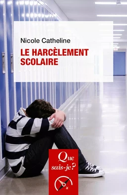 Le Harcèlement scolaire