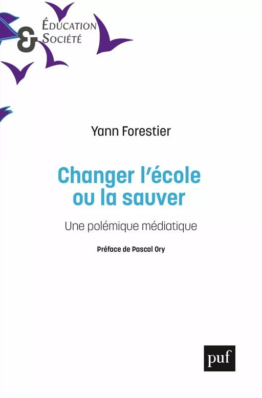 Changer l'école ou la sauver - Yann Forestier - Humensis