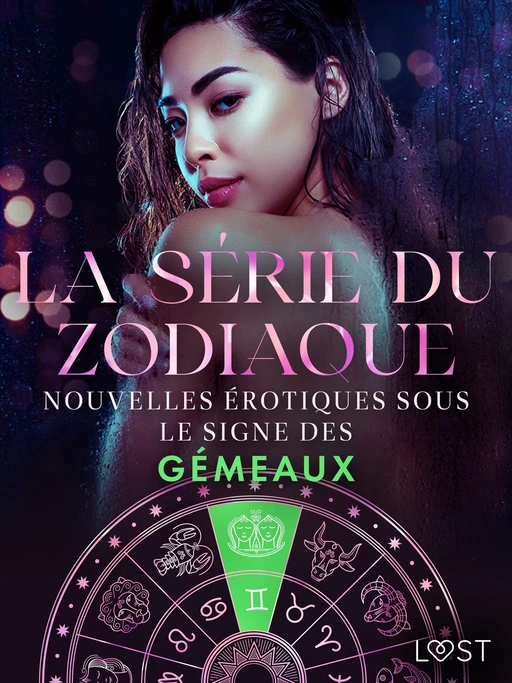 La série du zodiaque : nouvelles érotiques sous le signe des Gémeaux - Alexandra Södergran,  Olrik, Andrea Hansen, Julie Jones - Saga Egmont French