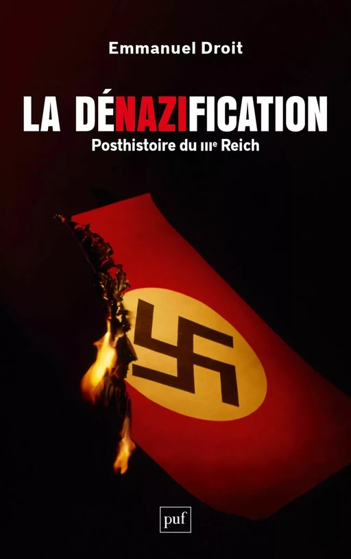 La dénazification - Emmanuel Droit - Humensis