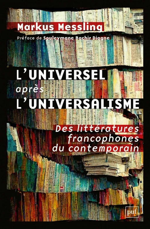 L'universel après l'universalisme - Olivier Mannoni, Markus Messling - Humensis