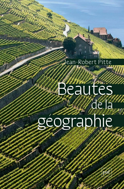 Beautés de la géographie - Jean-Robert Pitte - Humensis