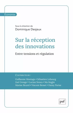 Sur la réception des innovations. Entre tensions et régulation