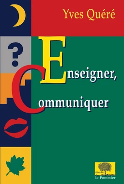 Enseigner, communiquer