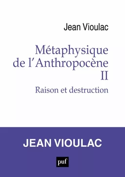 Métaphysique de l’Anthropocène, 2