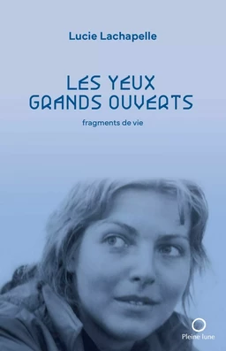 Les yeux grands ouverts